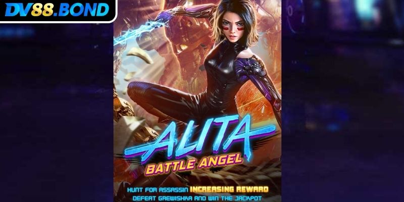 Khám phá thế giới chiến binh tương lai của Alita Slot DV88
