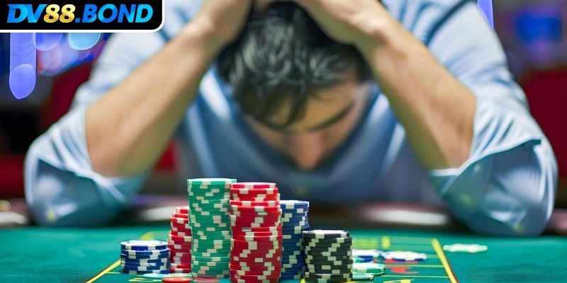 Những dấu hiệu khi bạn đang mất kiểm soát khi cá cược