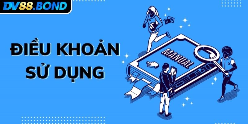 Cam kết cần tuân thủ trong điều khoản sử dụng DV88