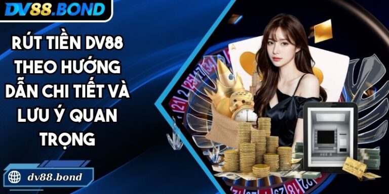 rút tiền DV88